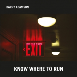 Barry Adamson - Know Where to Run